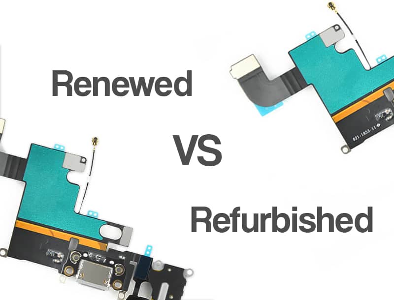 Renewed Vs Refurbished What Is The Difference? IParts4U Blog